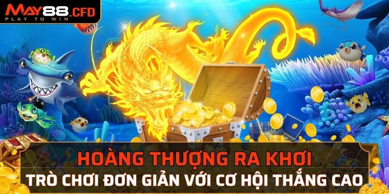 Trải nghiệm hoàng thượng ra khơi đầy thú vị