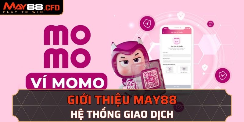 Hệ thống giao dịch nhanh chóng 24/24